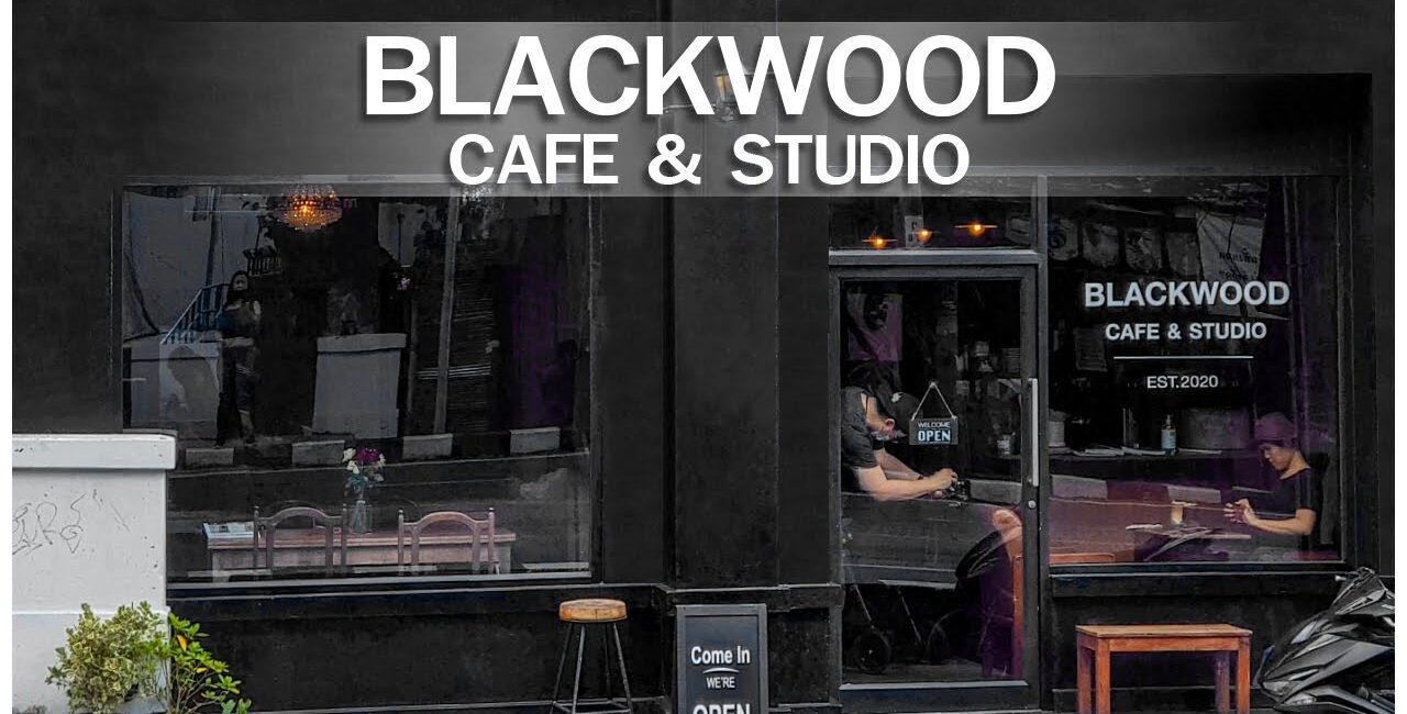 “Blackwood Cafe & Studio” คาเฟ่โทนดาร์ค สุดเท่ บรรย